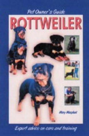 Pet Owner's Guide to the Rottweiler (Pet Owners Guide)
