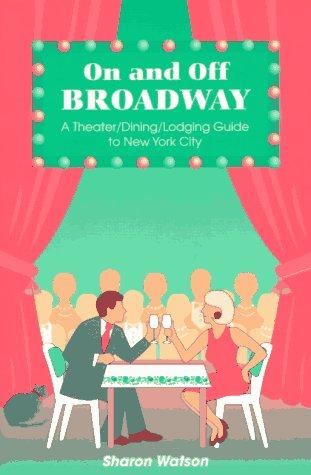 On and off Broadway
