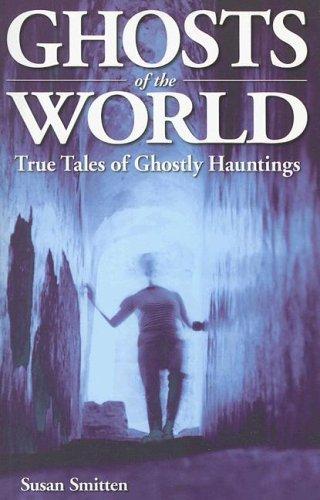 GHOSTS OF THE WORLD