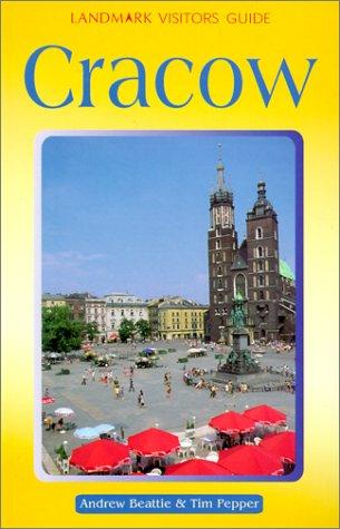 Landmark Visitors Guides Cracow (Landmark Visitors Guide Cracow) (Landmark Visitors Guide Cracow)