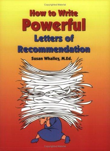 How to Write Powerful Letters of Recommendation