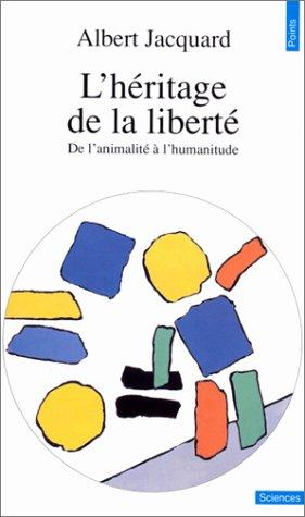 L'héritage de la liberté