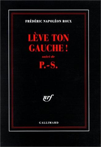 Lève ton gauche!