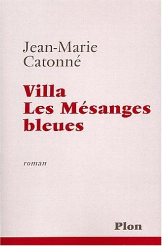 Villa les mésanges bleues