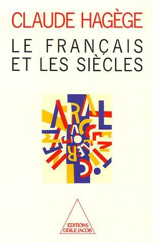 Le français et les siècles
