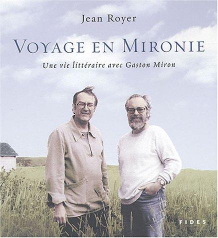 Voyage en Mironie