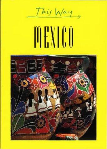 This Way Mexico (This Way)