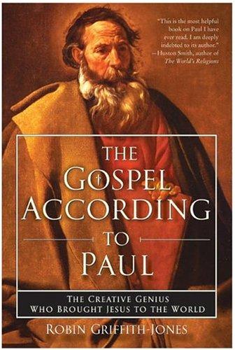 The Gospel According to Paul
