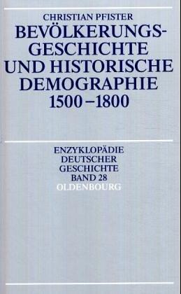 Bevölkerungsgeschichte und historische Demographie 1500-1800