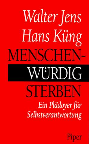 Menschenwürdig sterben