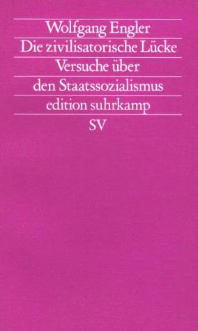 Die zivilisatorische Lücke