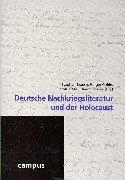 Deutsche Nachkriegsliteratur und der Holocaust