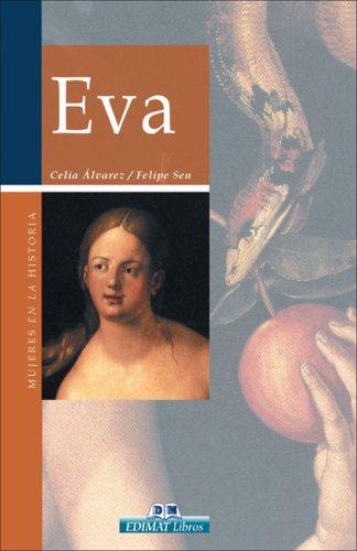 Eva (Mujeres en la historia series)