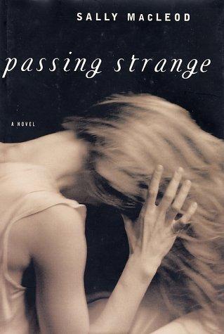 Passing strange
