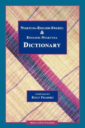 Nyakyusa-English-Swahili and English-Nyakyusa dictionary