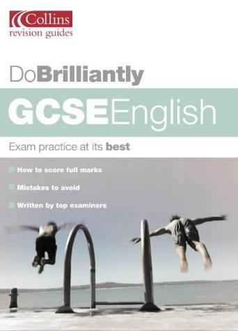 GCSE English (Do Brilliantly At... S.)
