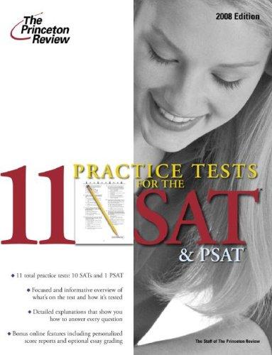11 Practice Tests for the SAT and PSAT, 2008