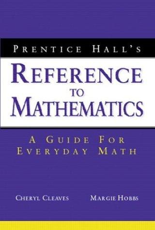 Prentice Hall's Reference to Mathematics