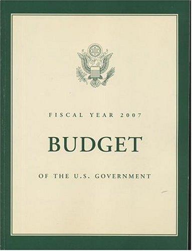 Budget of the United States Government, Fiscal Year 2007