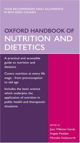 Oxford Handbook of Nutrition and Dietetics (Oxford Handbooks Series)
