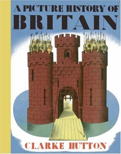 Picture History of Britain [Uk Version]