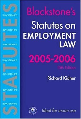 Statutes on Employment Law 2005-2006 (Blackstone's Statute Book Series)