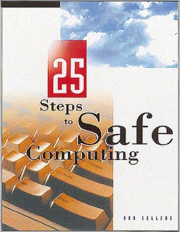 25 Steps to Safe Computing