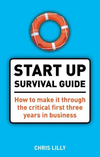 The Start-Up Survival Guide