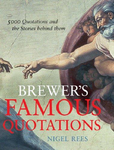 Brewer's Famous Quotations