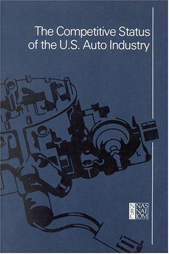 The Competitive Status of the U.S. Auto Industry