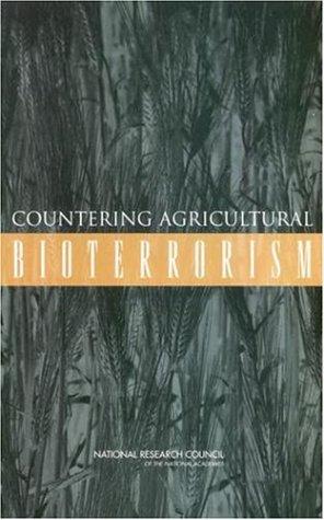Countering agricultural bioterrorism