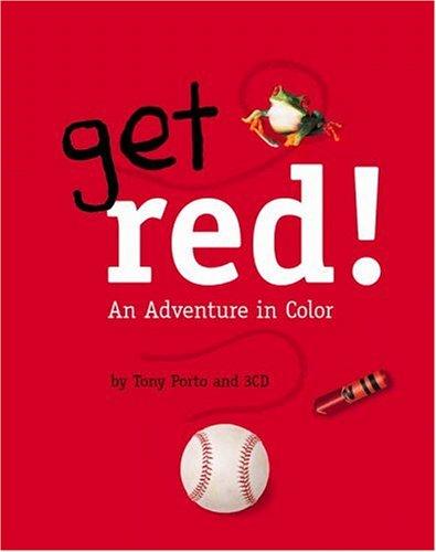 Get red!