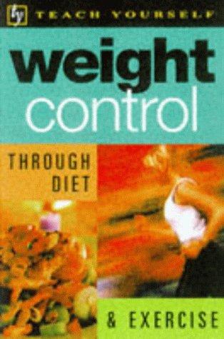 Weight Control Through Diet and Exercise