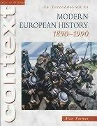 An Introduction to Modern European History, 1890 - 1990