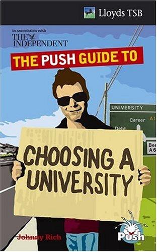 The Push Guide to Choosing a University