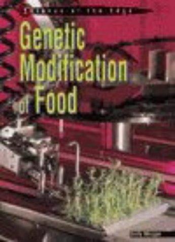 Genetic Modification Food (Science at the Edge)