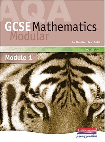 Aqa Gcse Maths Foundation Stu Bk Modul 1 (Edexcel Gcse Mathematics S.)