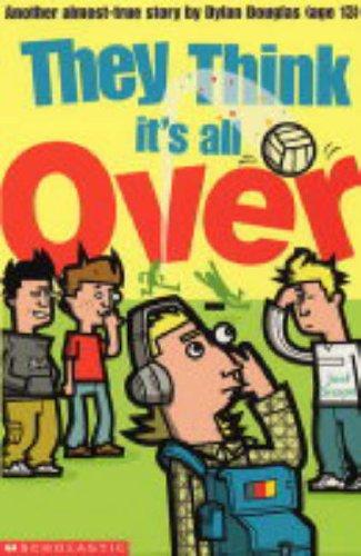 They Think It's All Over (Dylan Douglas)