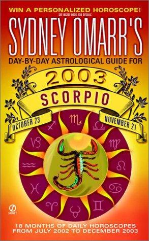 Sydney Omarr's Day-by-Day Astrological Guide for the Year 2003