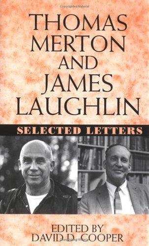 Thomas Merton and James Laughlin