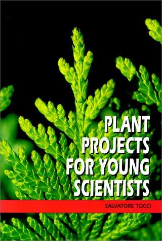 Plant Projects for Young Scientists