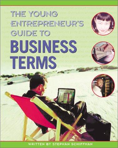 The Young Entrepreneur's Guide to Business Terms