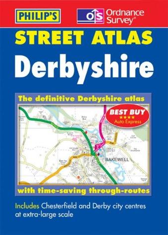 Derbyshire (Philip's Street Atlases)