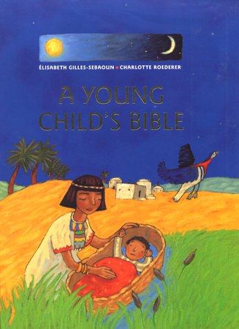 A Young Child's Bible
