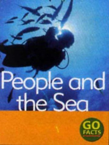People and the Sea (Go Facts)