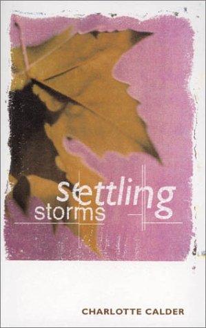 Settling Storms