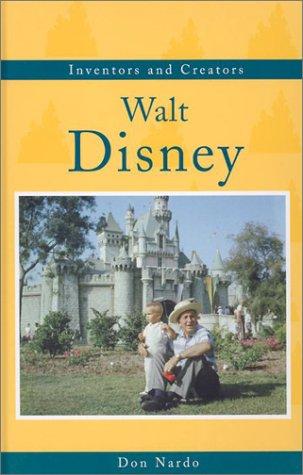 Inventors and Creators - Walt Disney (Inventors and Creators)