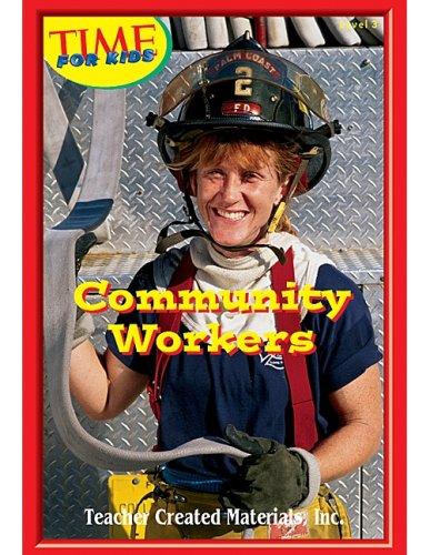 Community Workers Level 3 (Early Readers from TIME For Kids) (Early Readers)