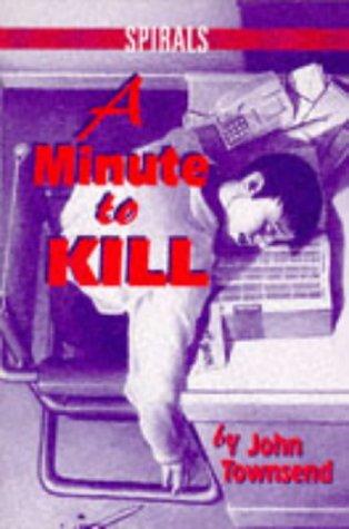 A Minute to Kill