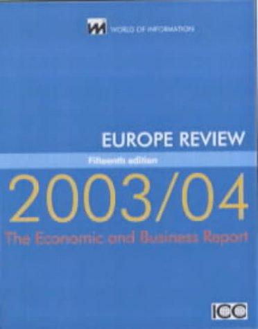 Europe Review 2003/2004 (World of Information Reviews Series)